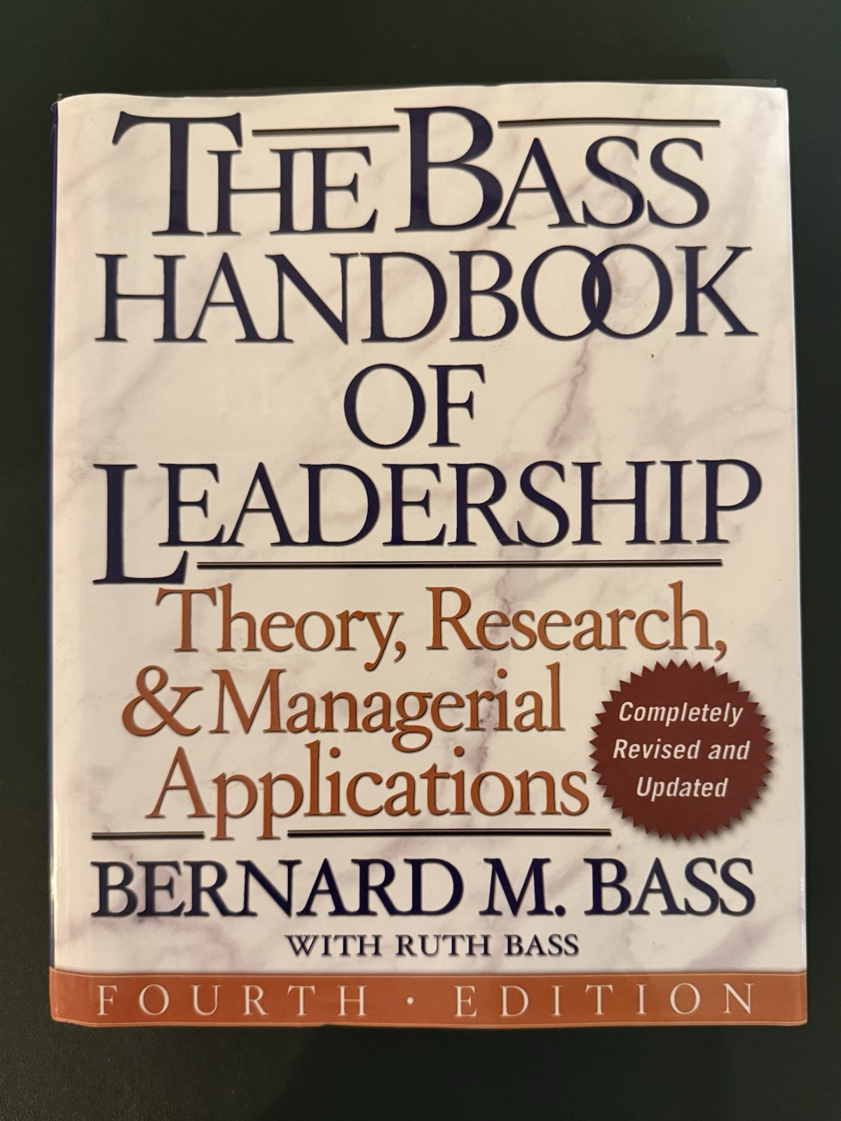 Bass Handbook of Leadership Theory Research Managerial Applications 4th Edition