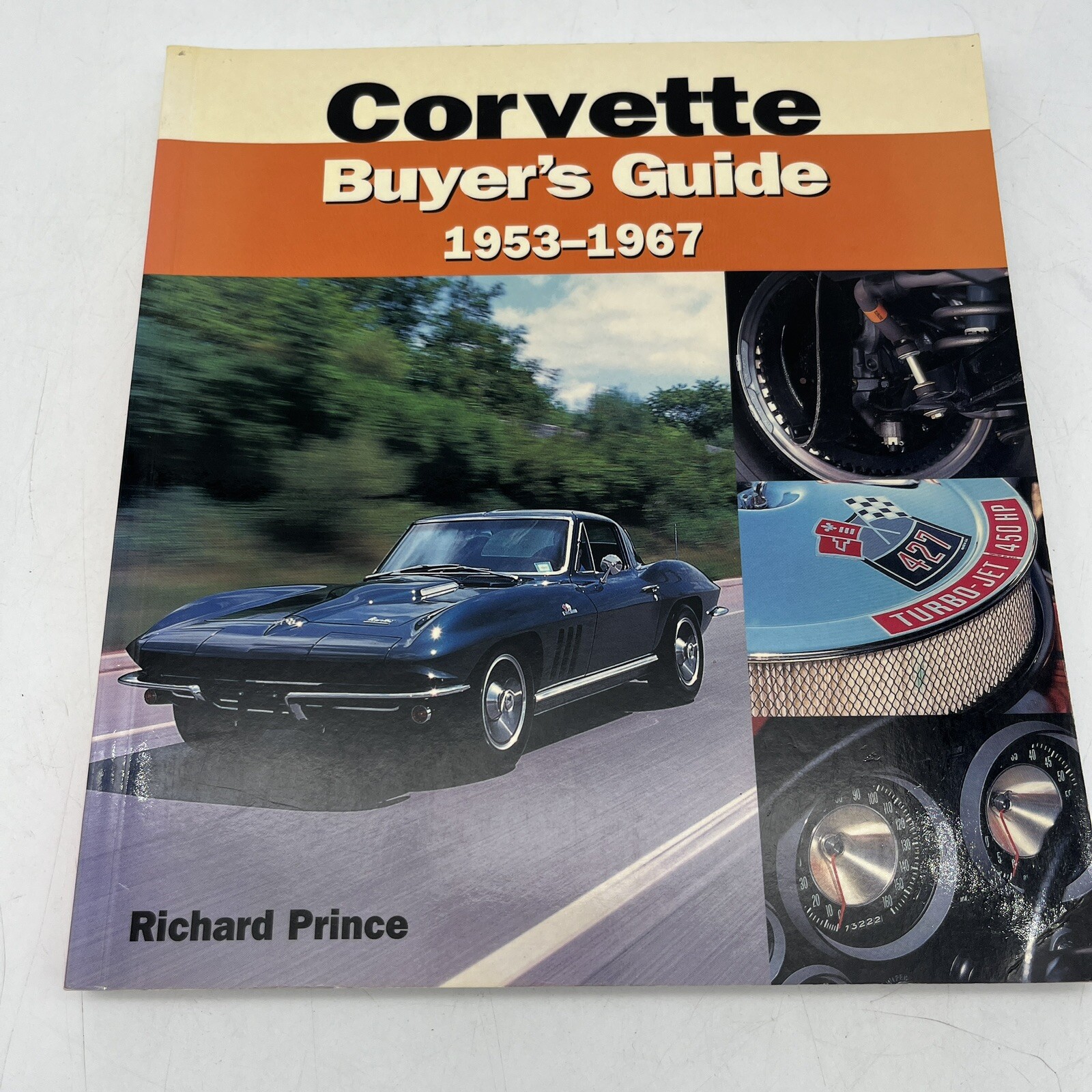 Corvette C3 Buyer’s Guide 1968-1982 (1st Ed) by Prince, Richard