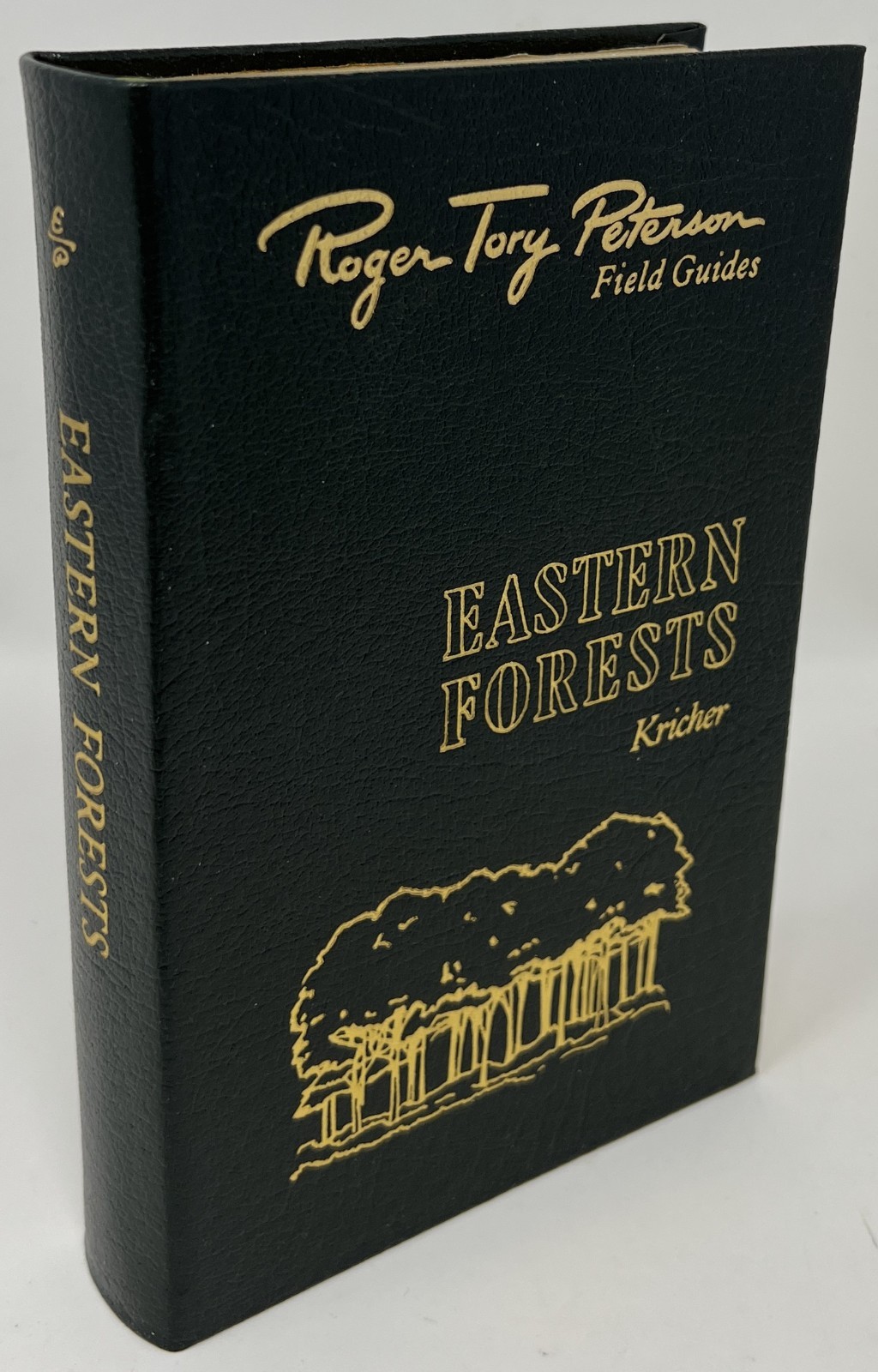 EASTON PRESS: Eastern Forests: North America by John Kricher – 1988 Leather HC