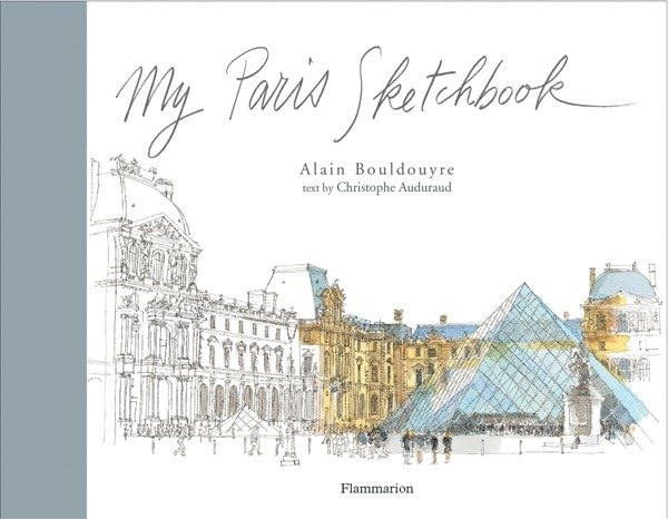 My Paris Sketchbook (My Sketchbook) by Chrisptophe Auduraud Hardback Book The
