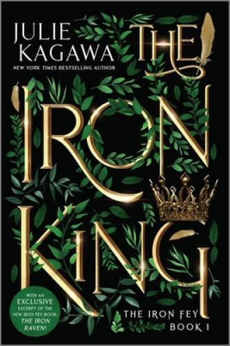 The Iron King Special Edition (The Iron Fey) – Paperback By Kagawa, Julie – GOOD