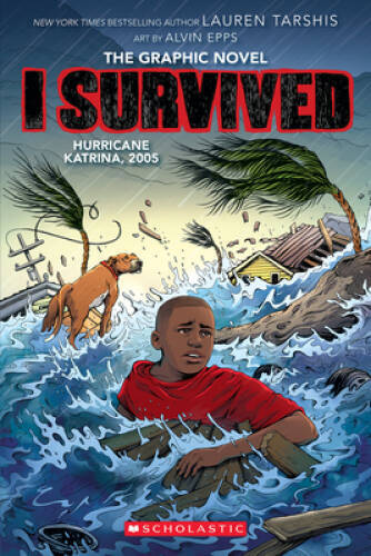 I Survived Hurricane Katrina, 2005: A Graphic Novel (I Survived Grap – VERY GOOD