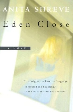 Eden Close by Anita Shreve