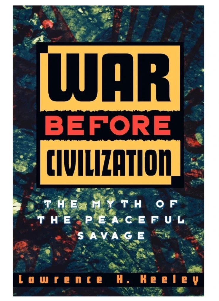 War Before Civilization by Lawrence H. Keeley BrandNew English Paperback