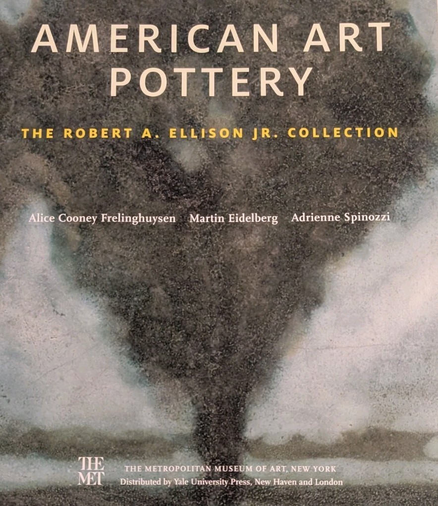 American Art Pottery : The Robert A. Ellison Jr. Collection