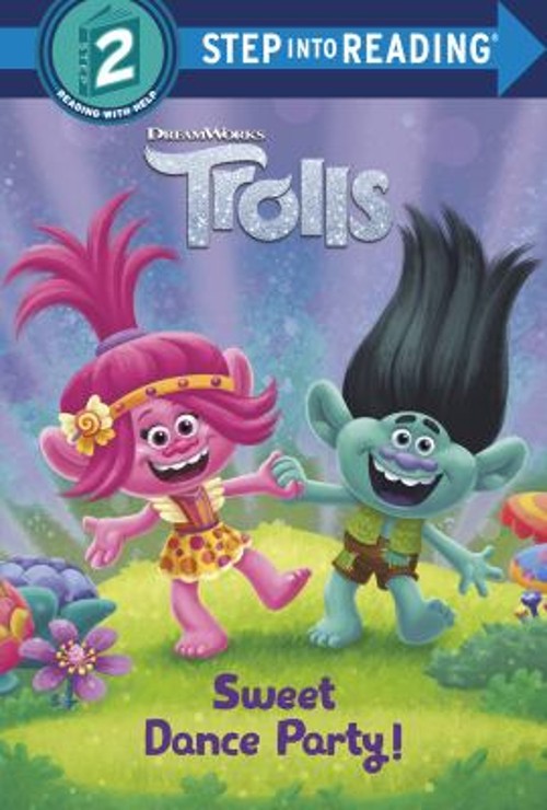 Sweet Dance Party! DreamWorks Trolls Picture Book Random House