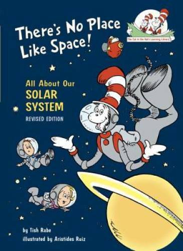 There’s No Place Like Space: All About Our Solar System (Cat in the – VERY GOOD
