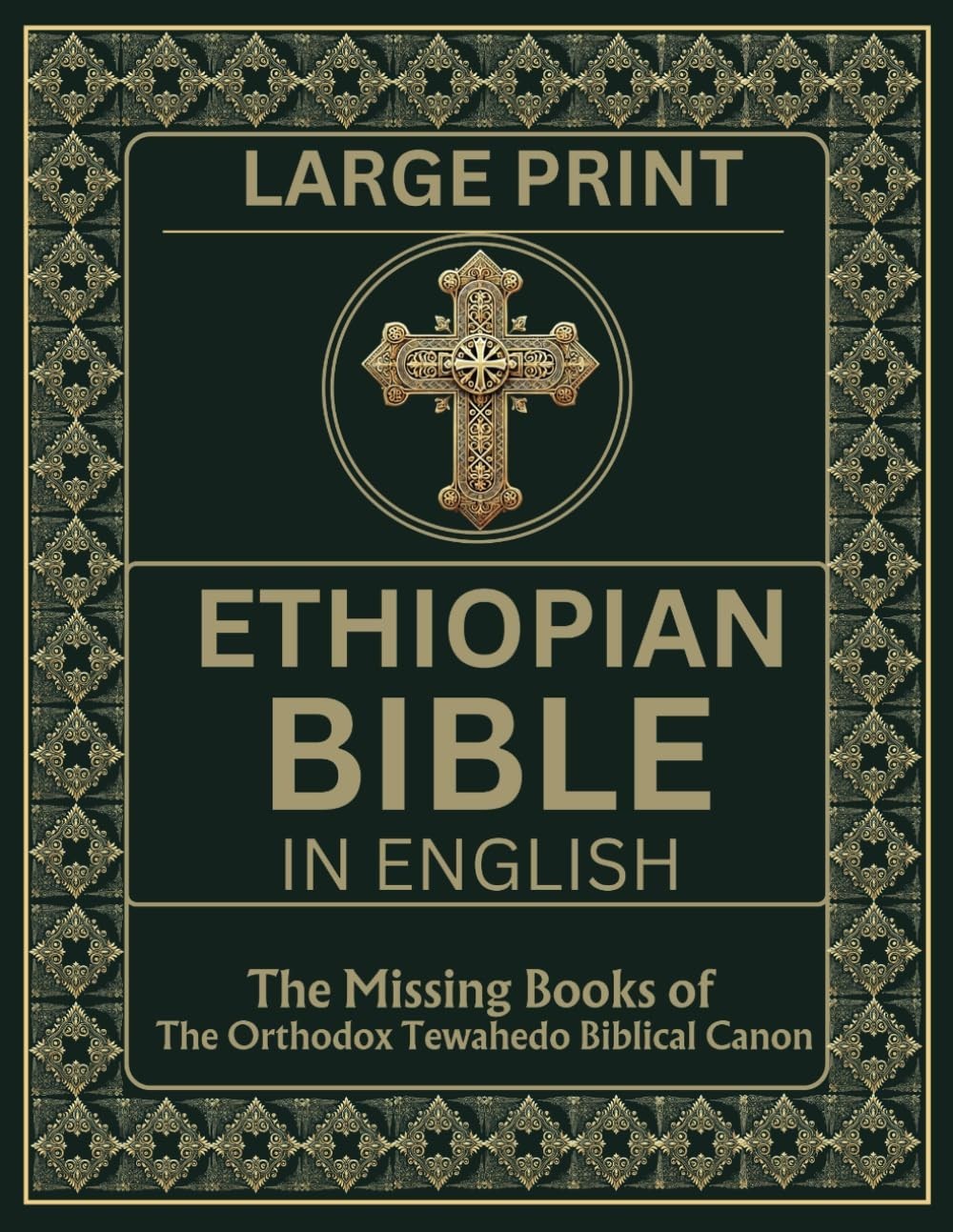 Ethiopian Bible in English in Large Print: the Missing Books of the Orthodox Tew
