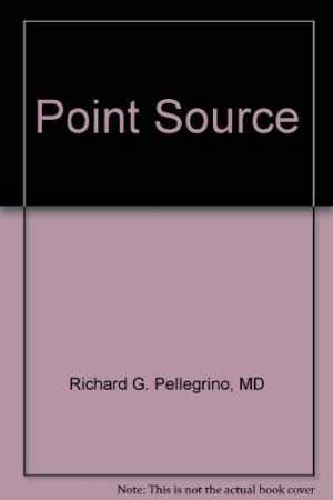 Point Source – Unknown Binding, by Richard G. Pellegrino MD – Good