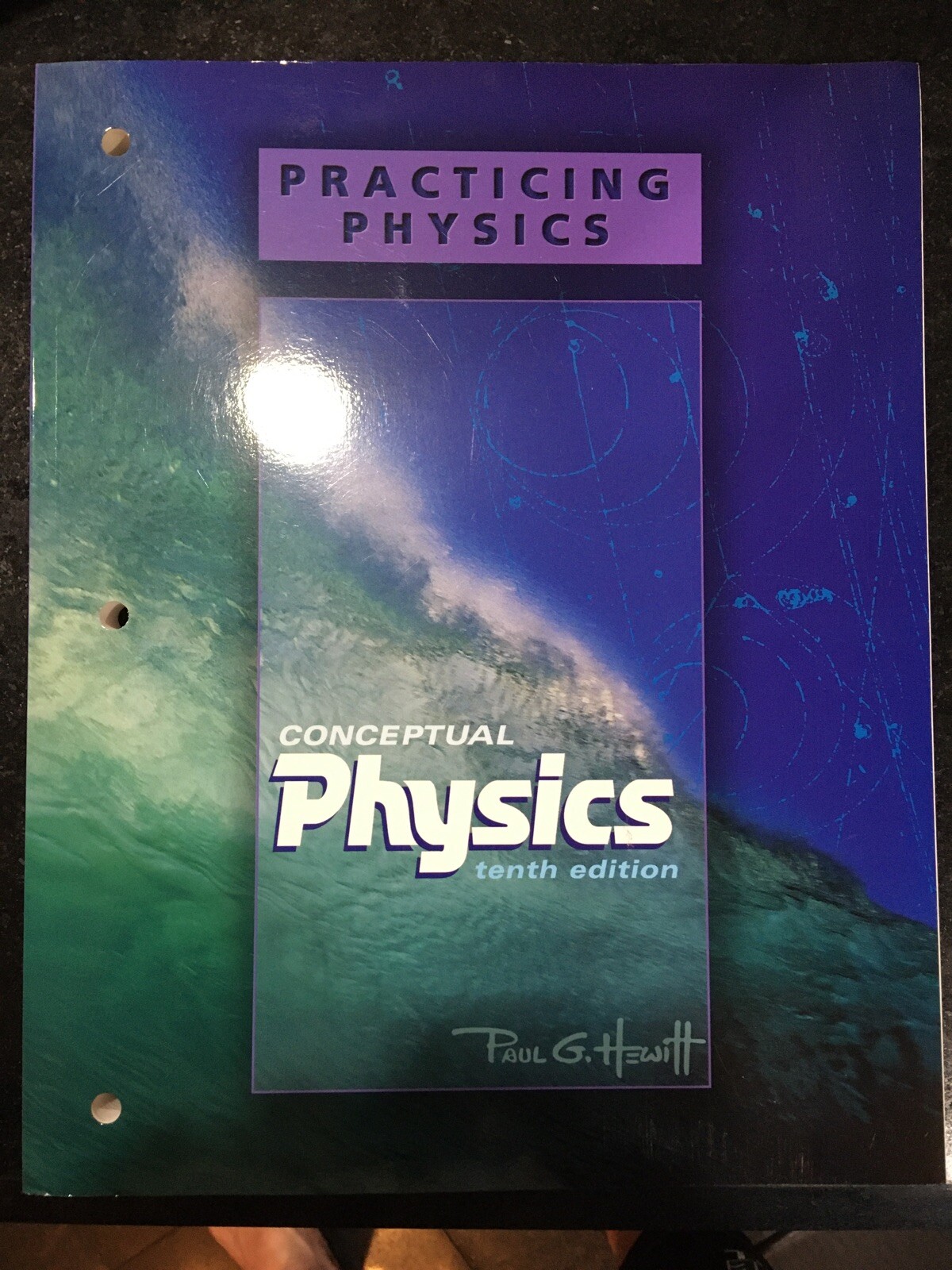 Conceptual Physics : Practicing Physics Workbook by C. Nick Hewitt (2005) 10 ed.