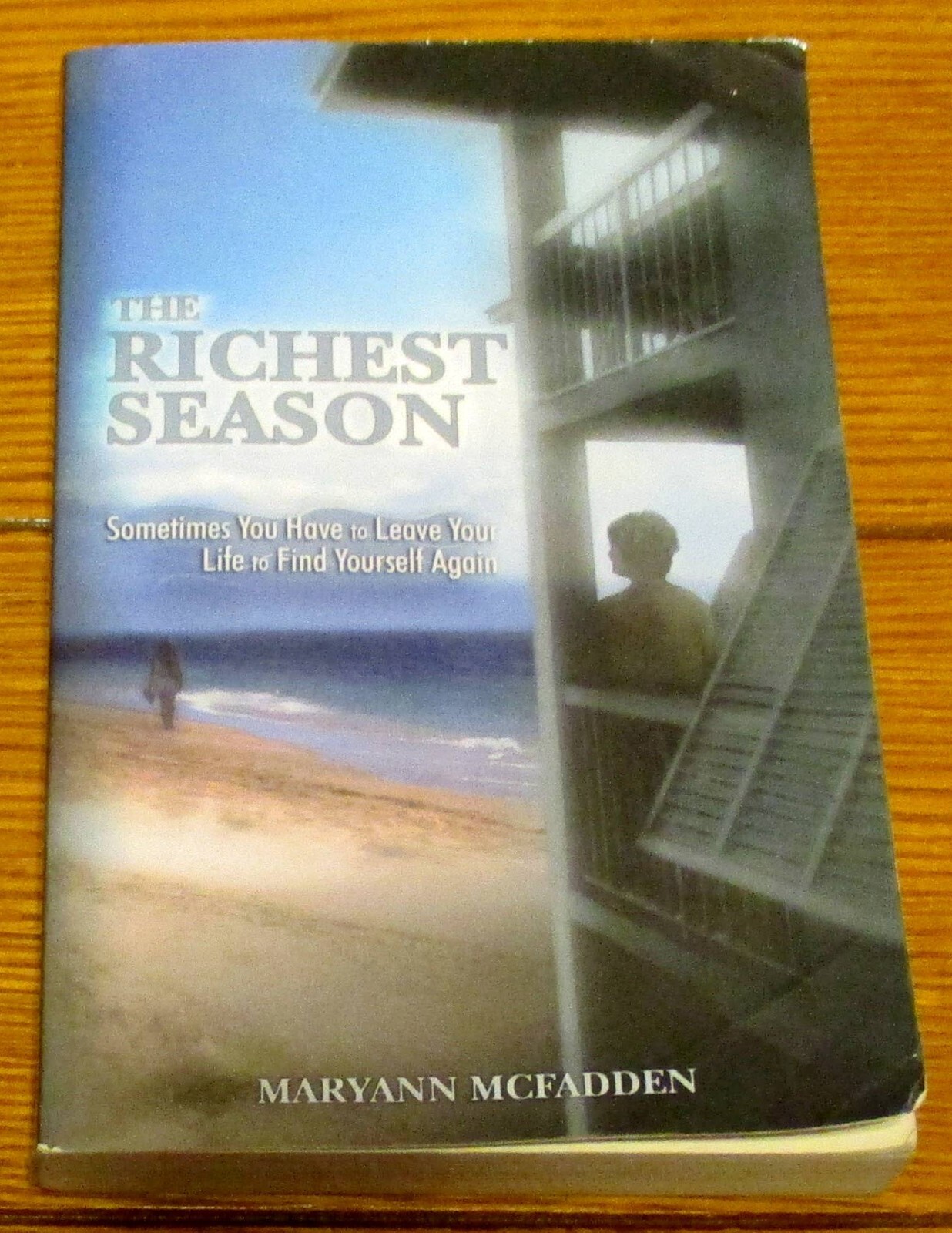 2006 The Richest Season by Maryann Mcfadden Signed Softcover Book 344 Pages