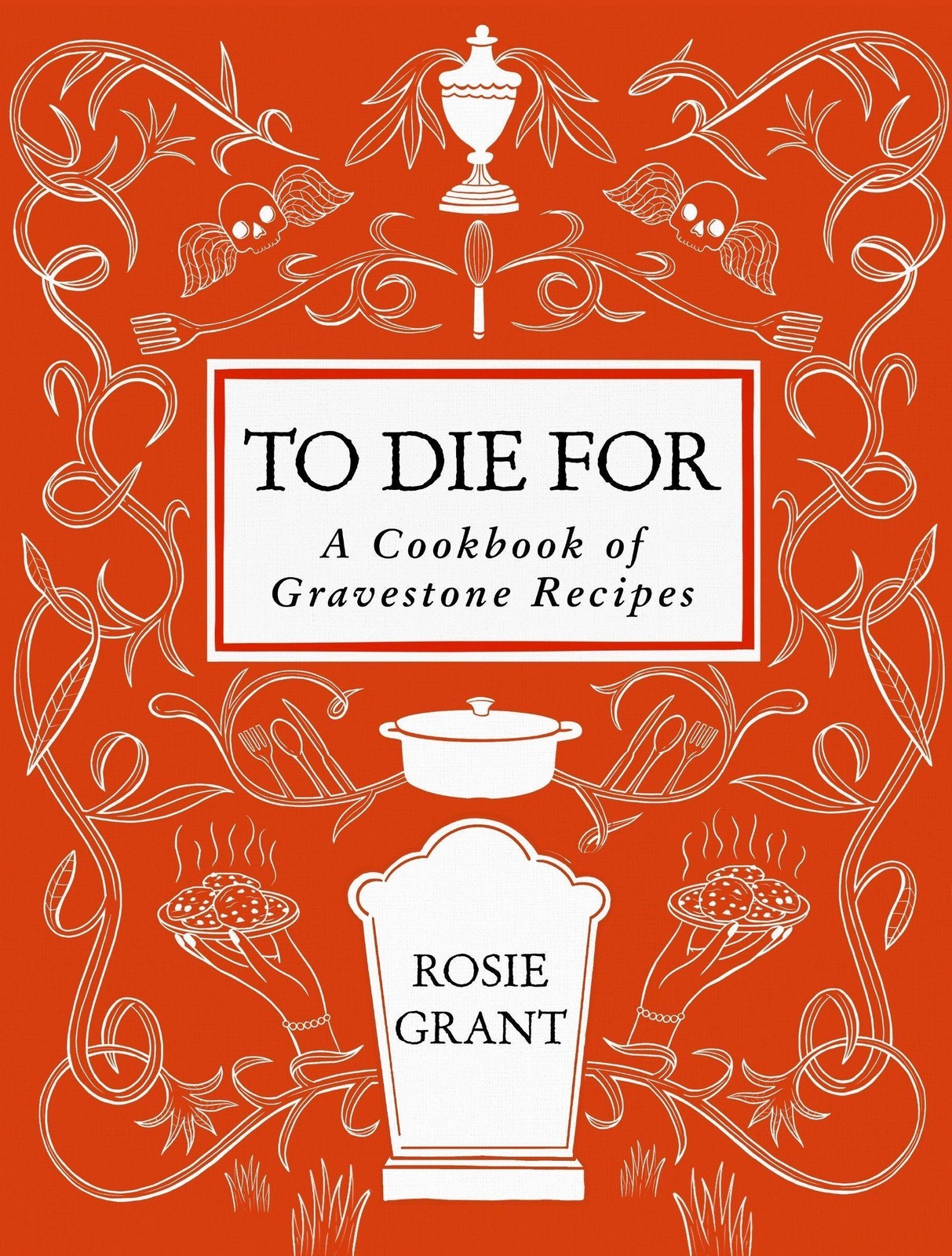 To Die for Rosie Grant