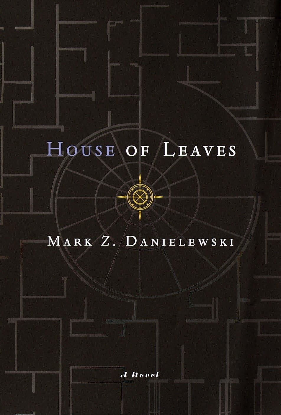 House of Leaves : The Remastered, Full-Color Edition by Mark Z. Danielewski..