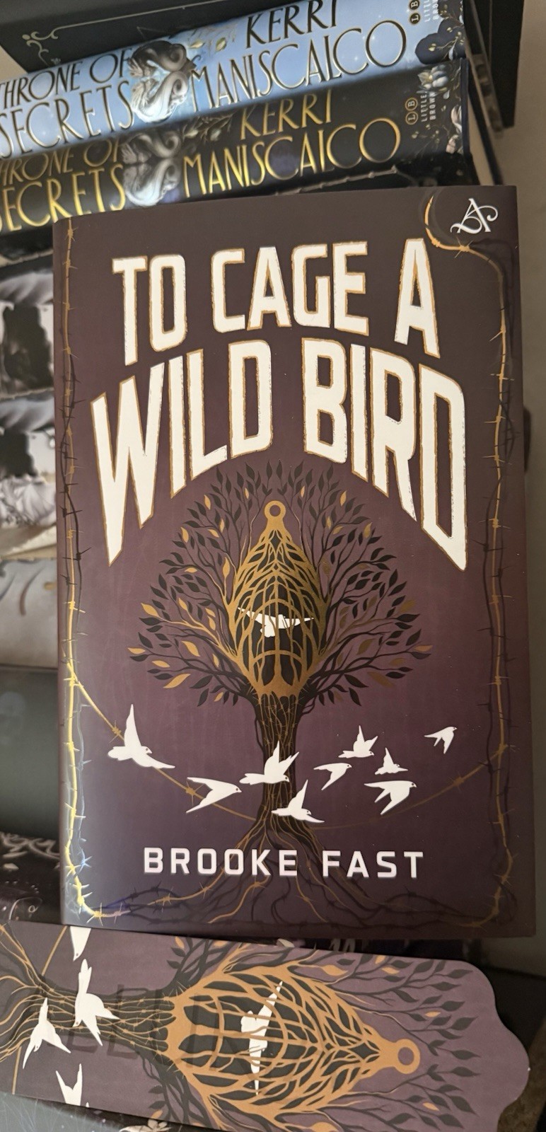 To Cage A Wild Bird By Brooke Fast Allurial Special Edition Edges Hardcover