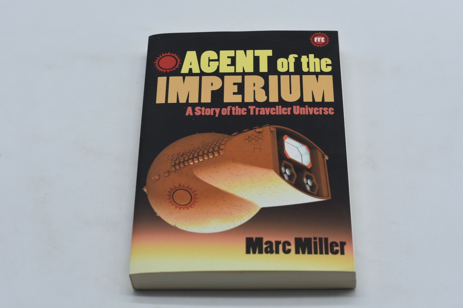 AGENT OF IMPERIUM By Marc Miller *Excellent Condition* Autographed, SEE PICS YES