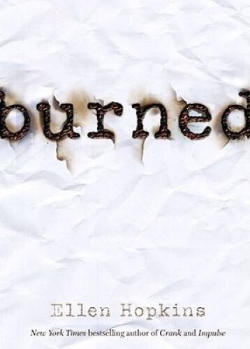 Burned – Paperback By Hopkins, Ellen – VERY GOOD