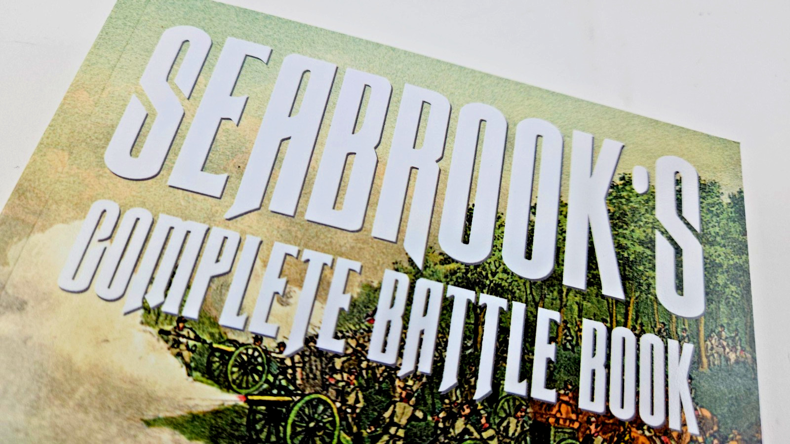 Seabrooks Complete Battle Book War Between the States 1861-1865 New Paperback