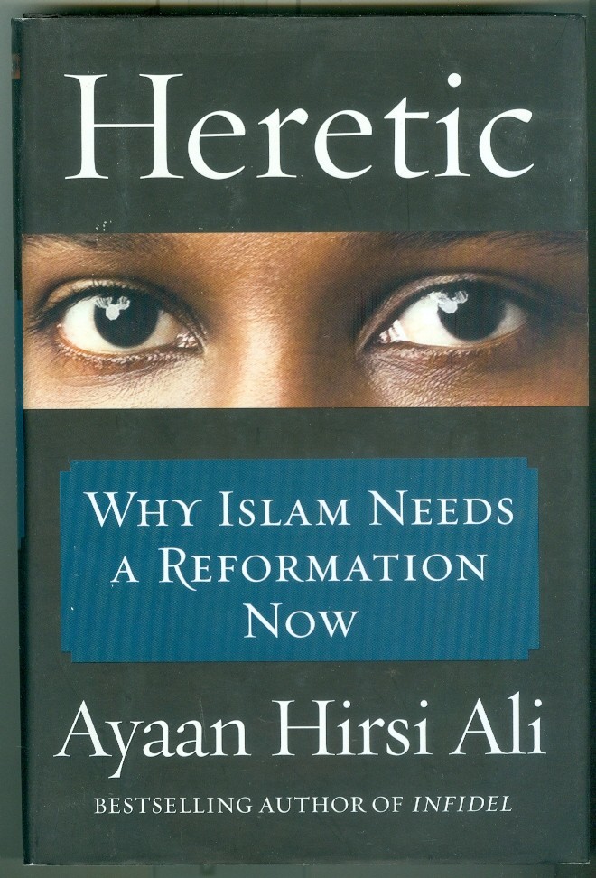 Religion-Contemporary Islam-Conflicts-Needed Muslim Reformation Now-Heretic!