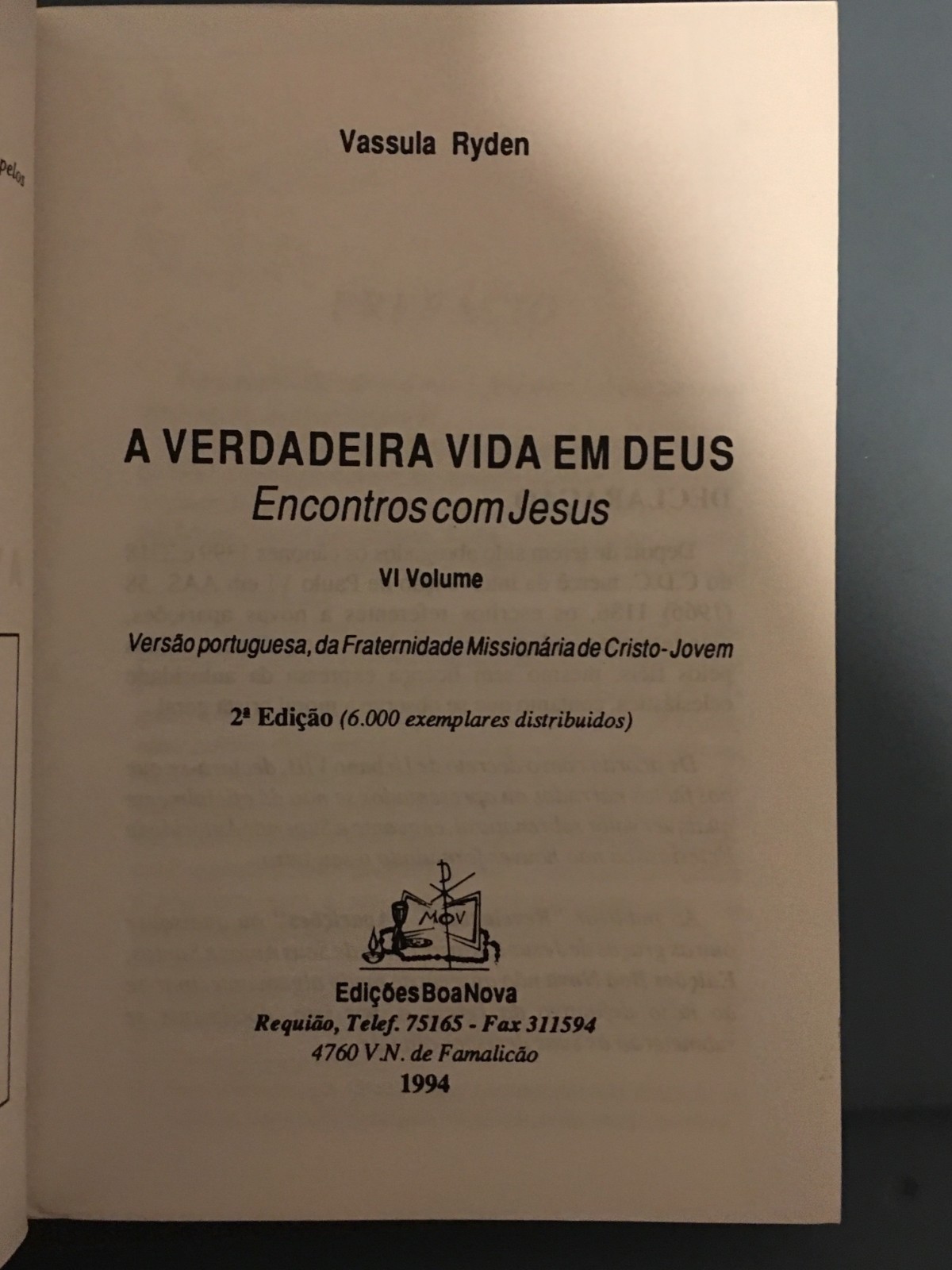 A Verdadeira Vida em Deus – Encontros com Jesus (Portuguese) 218 pages 1994