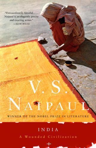 India : A Wounded Civilization, Paperback by Naipaul, V. S., Brand New, Free …