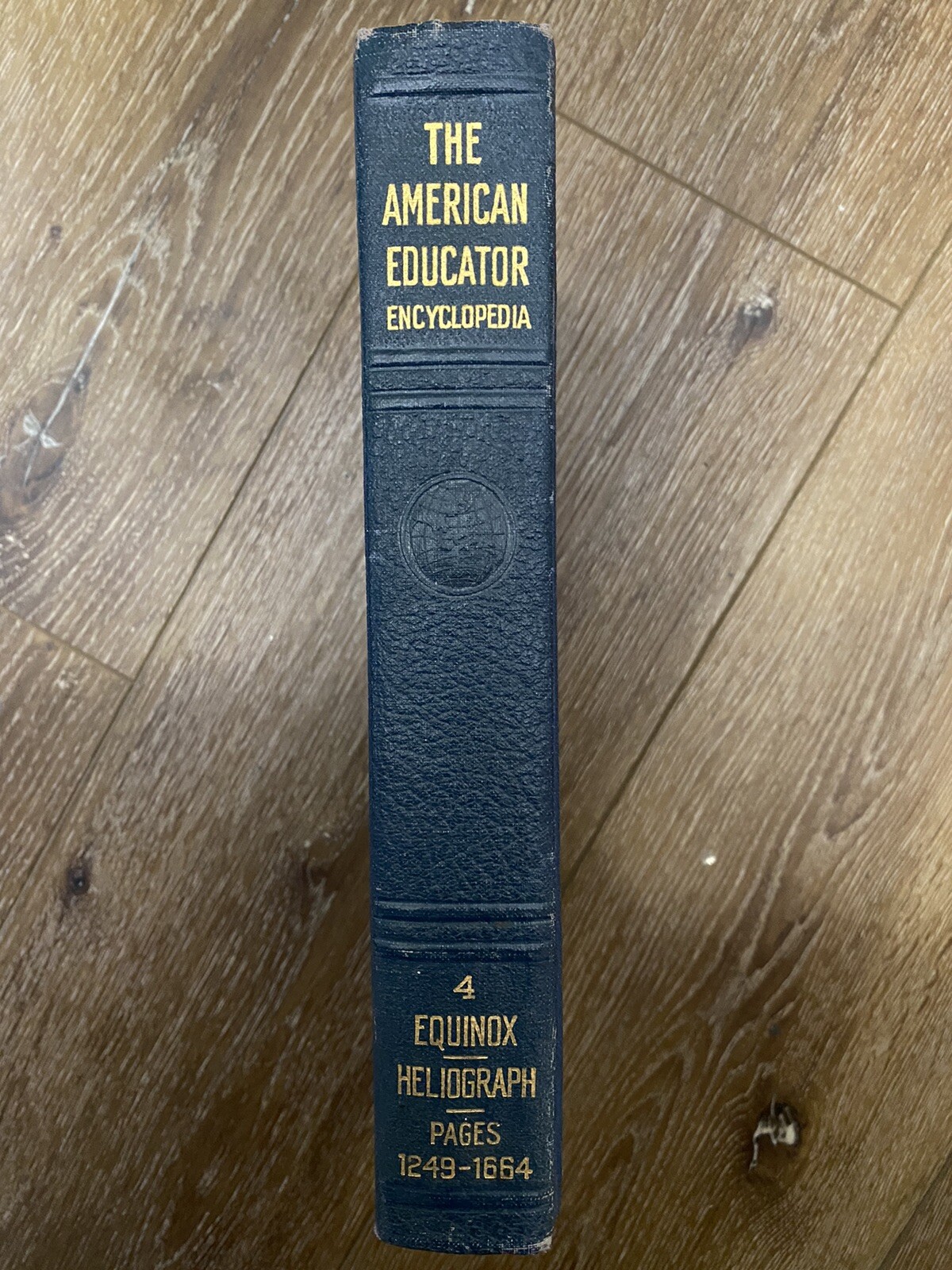 Vintage 1949 The American Educator Encyclopedia Heliograph Pages 1249-1664 Book
