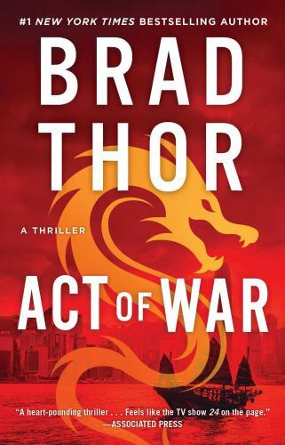 Act of War: A Thriller (The Scot Harvath Series), Thor, Brad, Good Book
