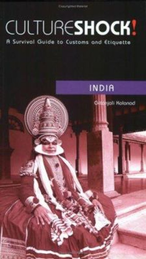 Culture Shock! India : A Survival Guide to Customs and Etiquette