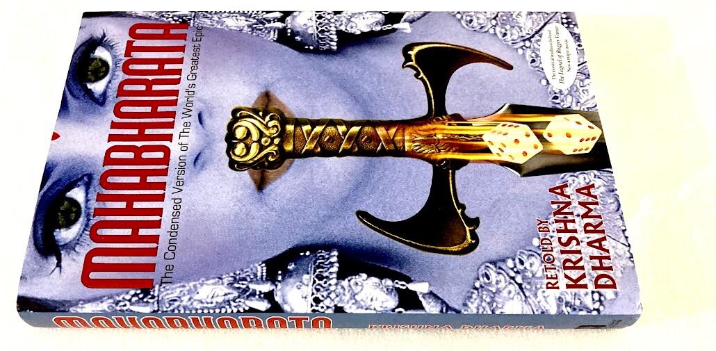 Mahabharata: The Condensed Version of the World’s Greatest Epic: HC – LIKE NEW