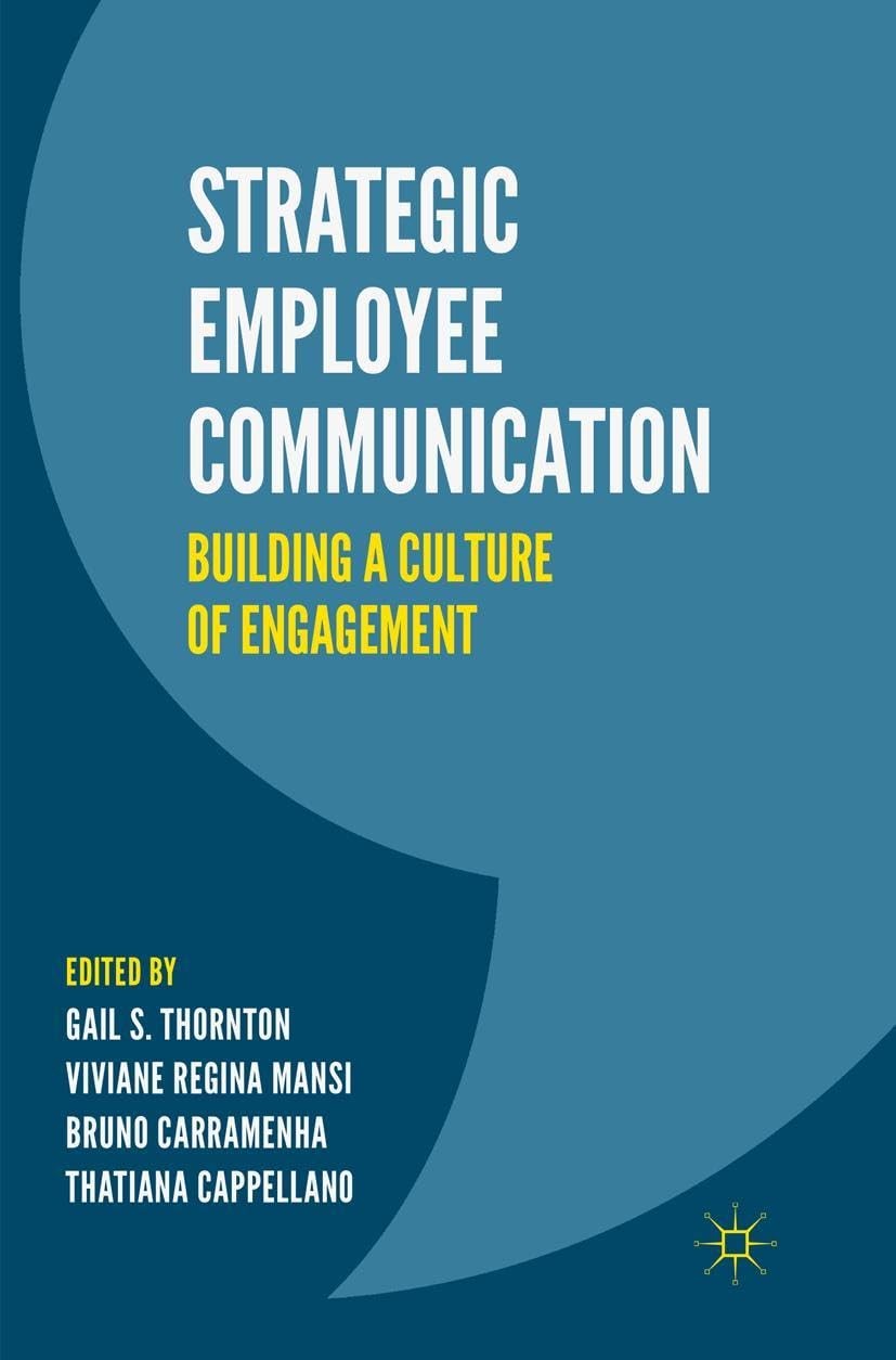 Strategic Employee Communication (Paperback)