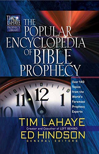 The Popular Encyclopedia of Bible Prophecy: Over 150 … by Hindson, Ed Hardback
