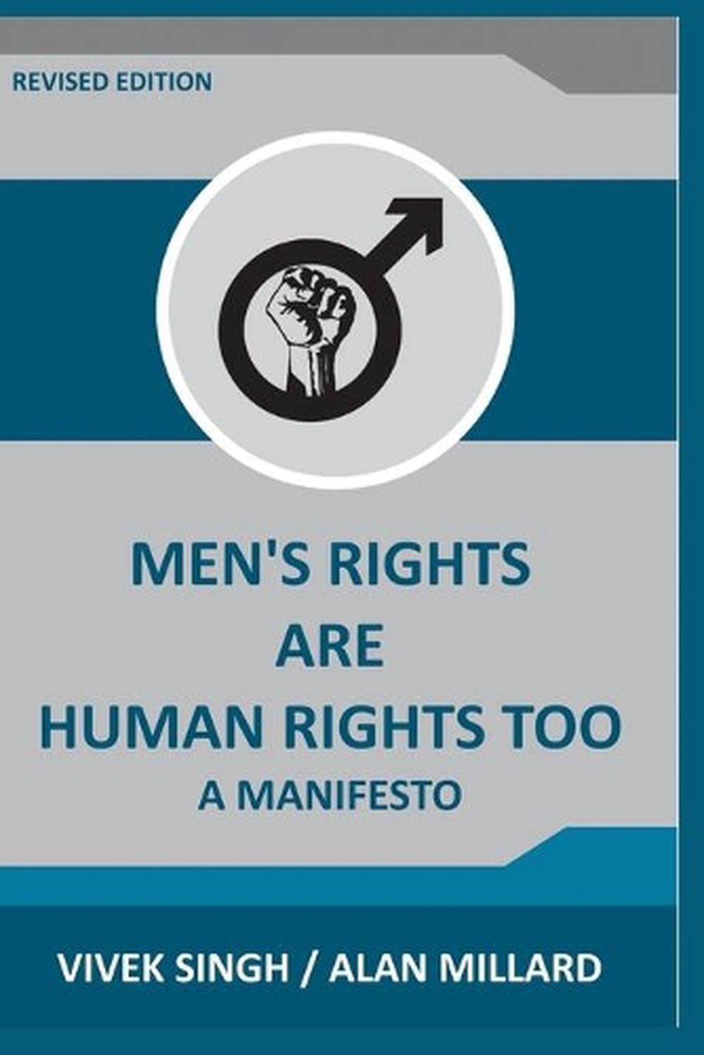 Men’s Rights are Human Rights Too: A manifesto by Alan Lee Millard (English) Pap
