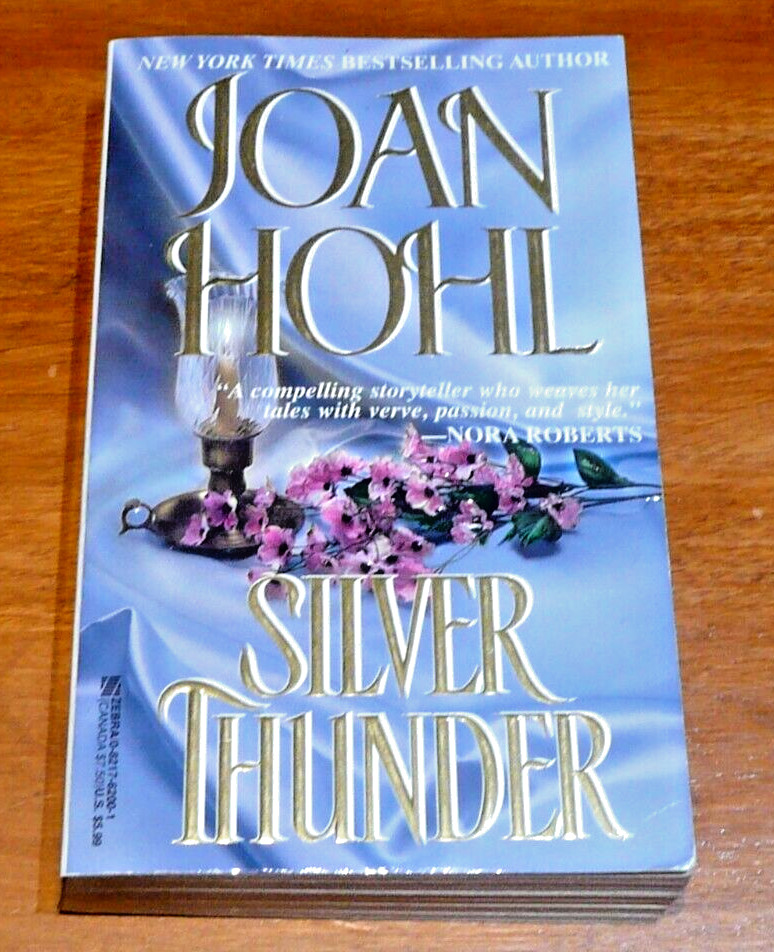 Silver Thunder by Joan Hohl (1999, Mass Market) VGC