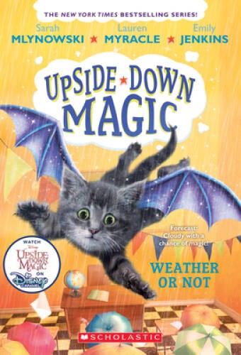 Weather or Not (Upside-Down Magic #5) – Paperback – VERY GOOD