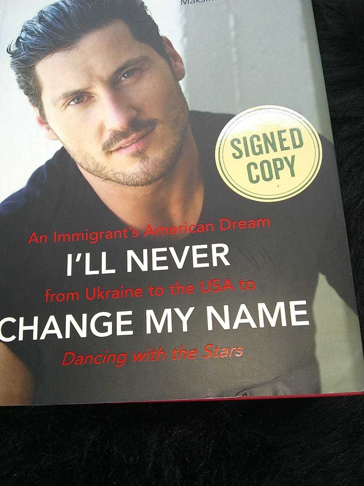 Valentin Chmerkovskiy: I’ll Never Change My Name [SIGNED COPY] New corner squish