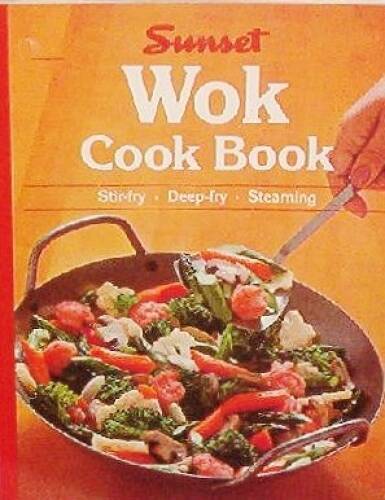 Wok Cook Book – Paperback By Editors of Sunset Books – GOOD