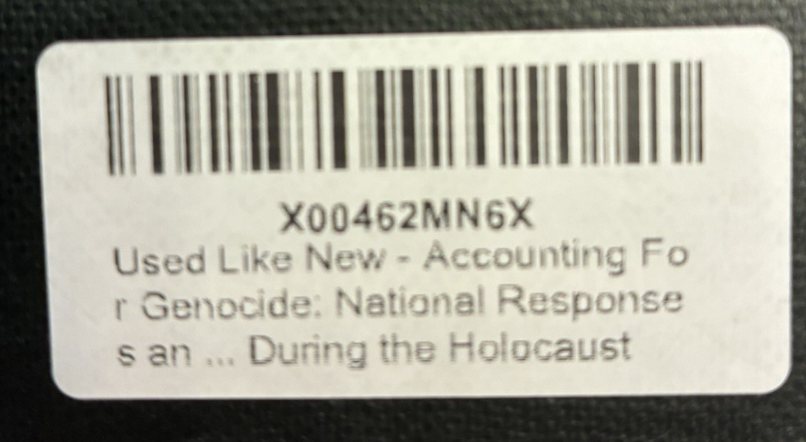 ACCOUNTING FOR GENOCIDE: NATIONAL RESPONSE AND JEWISH VICTIMIZATION HOLOCAUST
