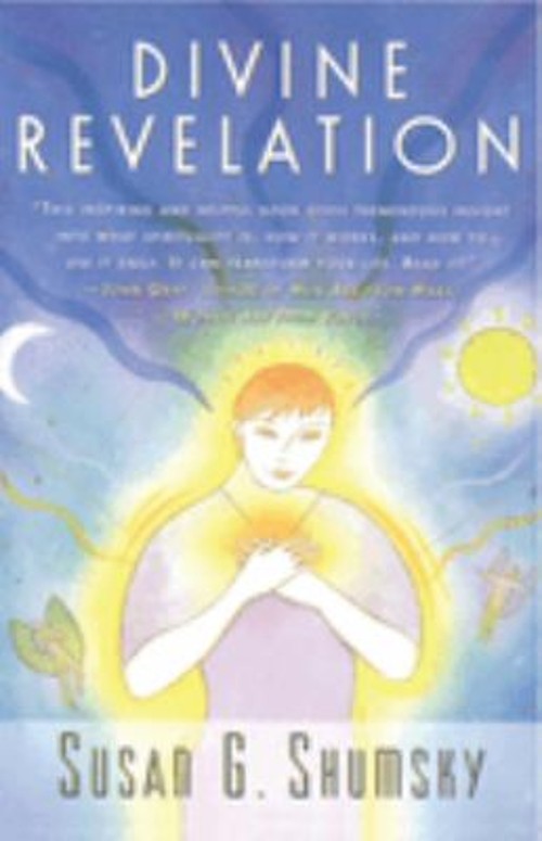 Divine Revelation Paperback Susan G. Shumsky