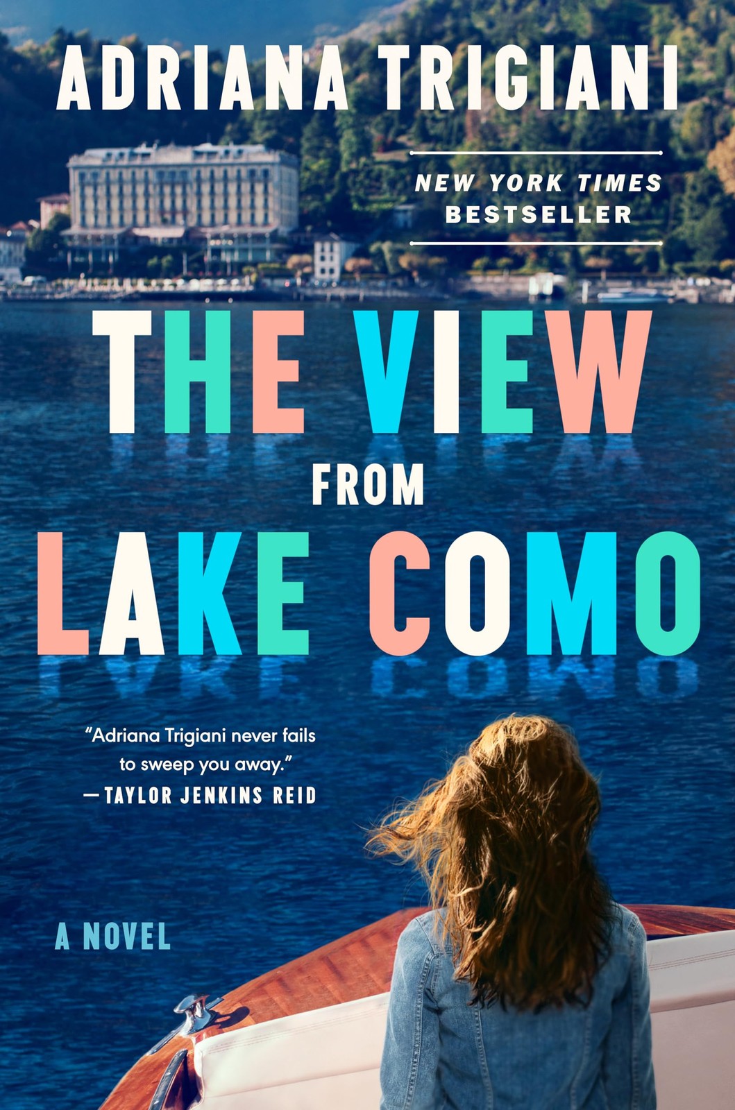 The View From Lake Como: A Novel by Trigiani