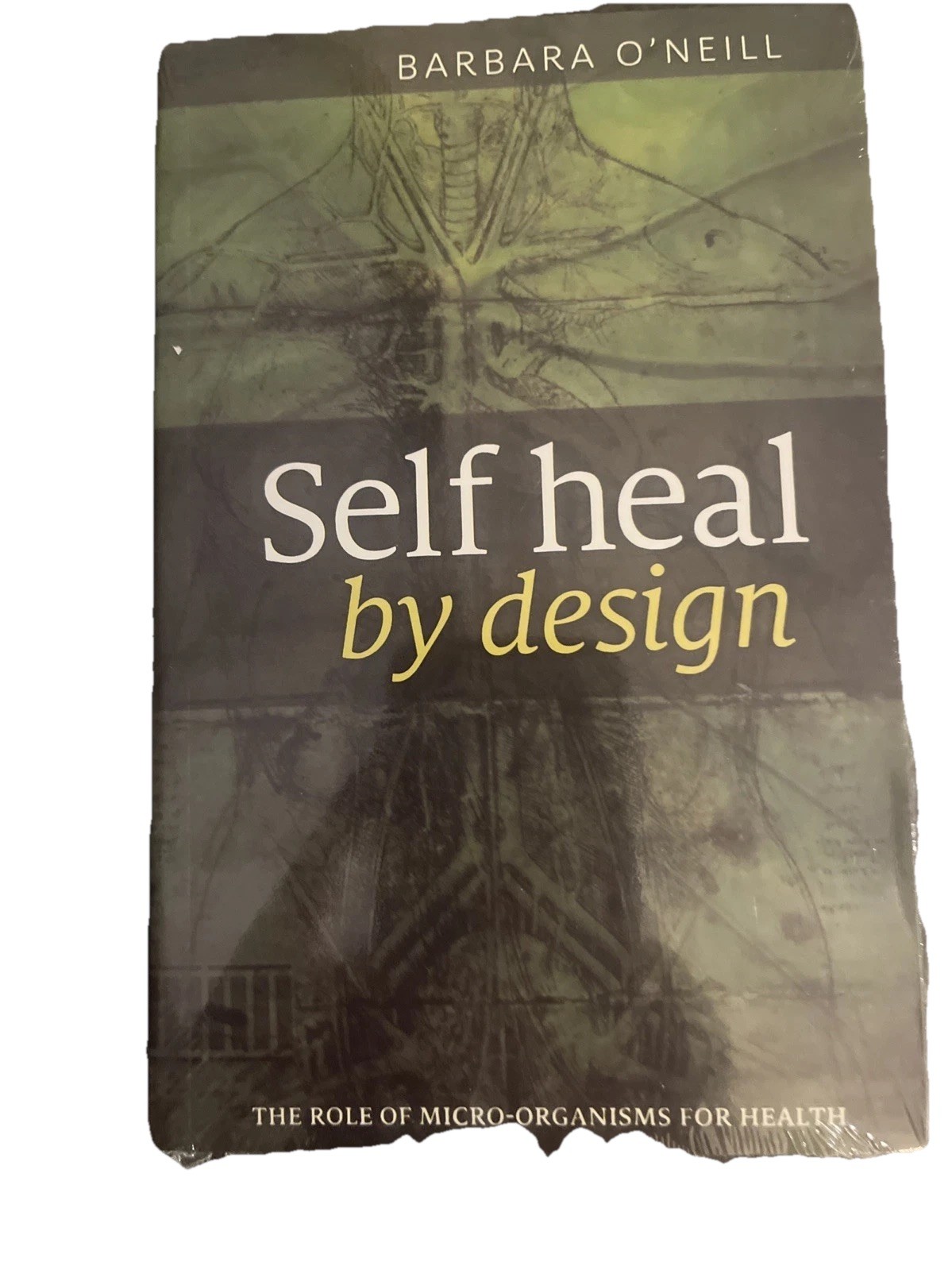 Self Heal By Design By Barbara O’Neill, Paperback