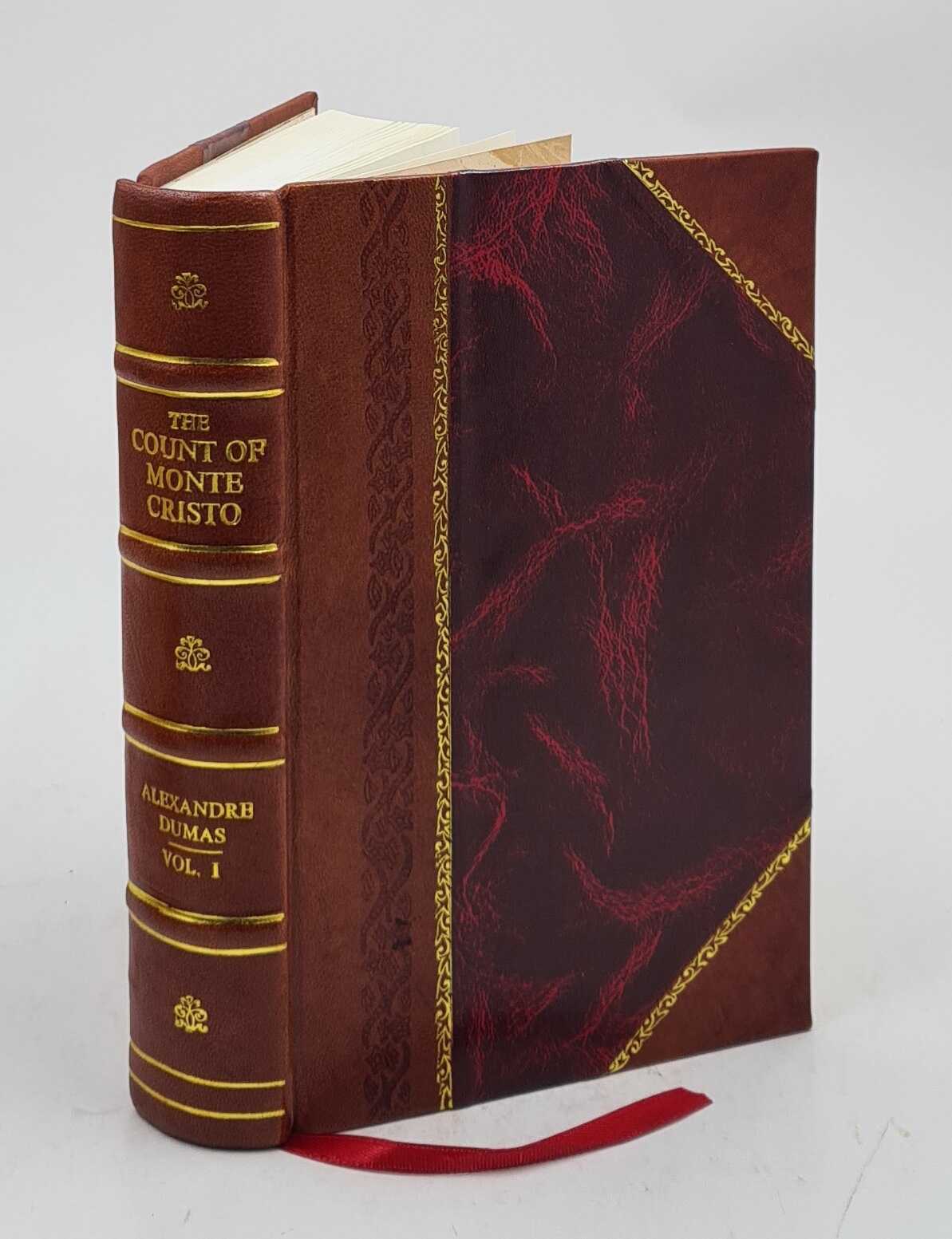 The count of Monte-Cristo Volume 1 1889 by Alexandre Dumas [Leather Bound]