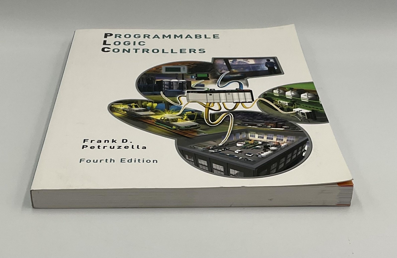 Programmable Logic Controllers Frank D. Petruzella McGraw-Hill White PB 2011 USA