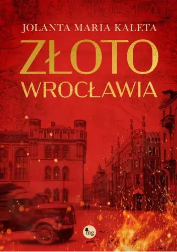 9788382411096 Złoto Wrocławia Wydawnictwo MG