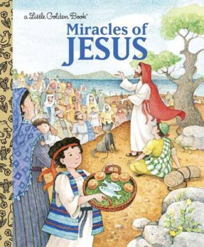 Miracles of Jesus (Little Golden Book) – Hardcover – VERY GOOD