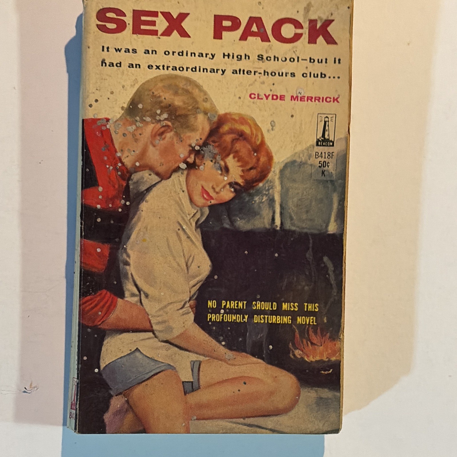 Clyde Merrick Sex Pack PB Pulp Fiction Novel Beacon B418F 1962 High School