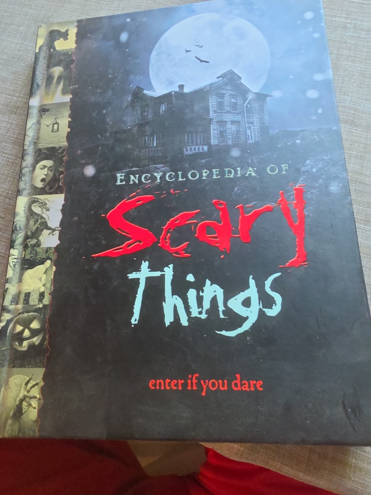 2012 Hardcover Encyclopedia of Scary Things by Barbara Cox & Scott Forbes