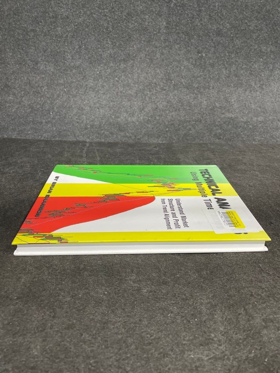 LIFEVEST PUBLISHING Technical Analysis Using Multiple Timeframes By Brian Shan