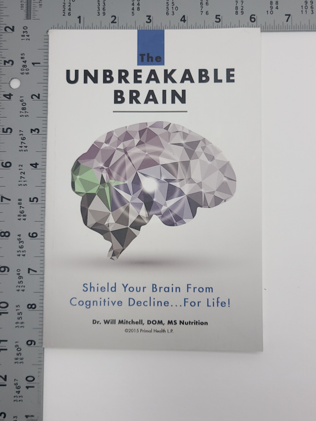 The Unbreakable Brain Will Mitchell Paperback Cognitive Health Book