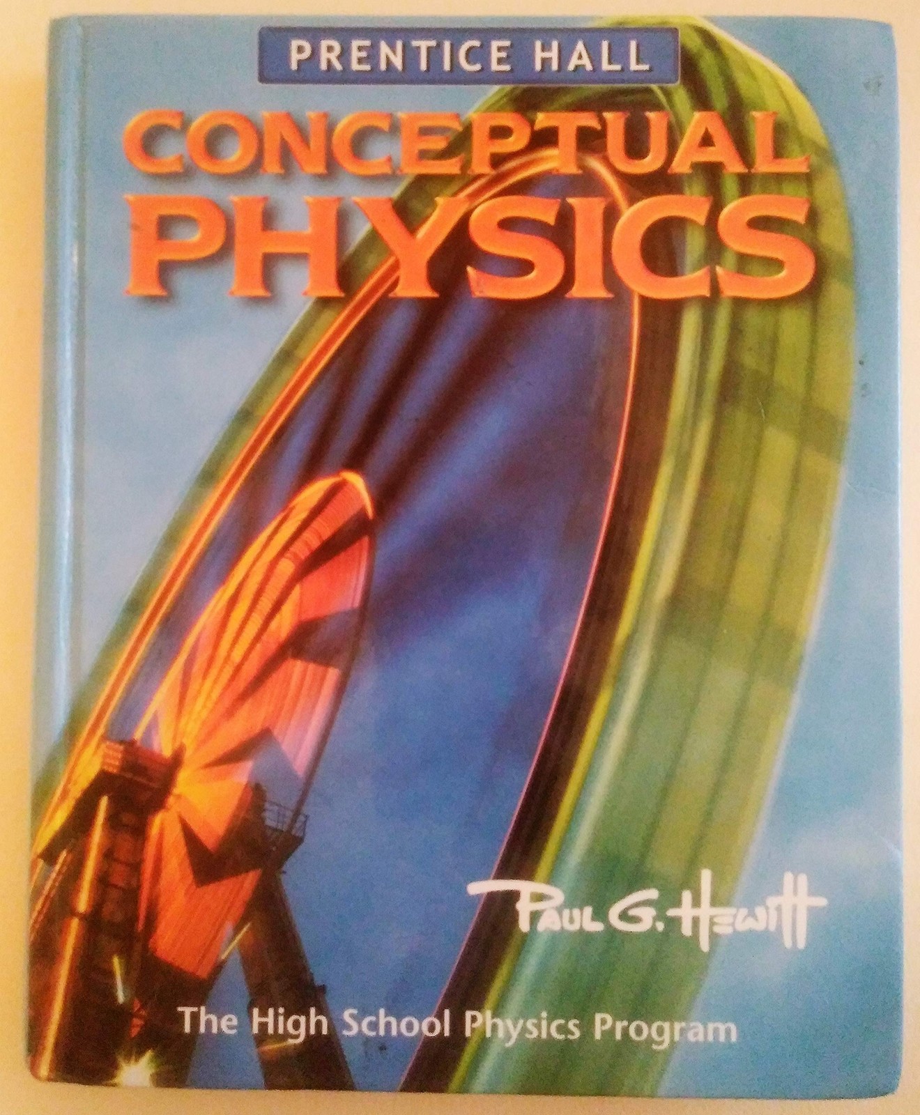 Conceptual Physics – by Prentice Hall