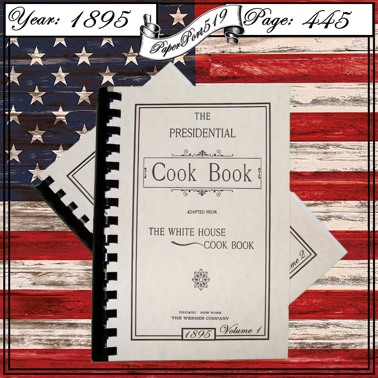 1895 The Presidential Vintage Cook Book 445 Pages