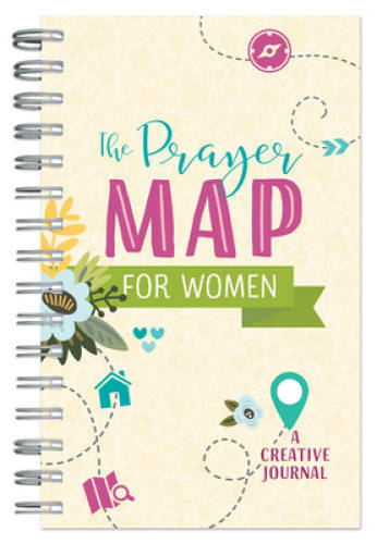 The Prayer Map for Women: A Creative Journal – Spiral-bound – GOOD